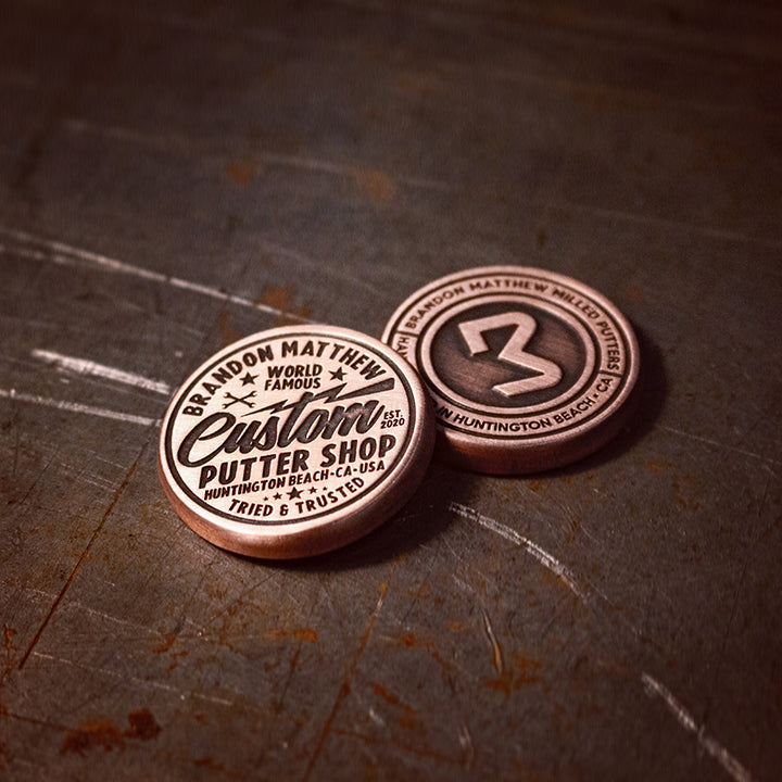 Brandon Matthew Custom Shop "Fatty" Copper Ball Marker